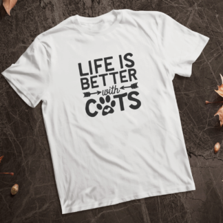 life is better with cats shirts